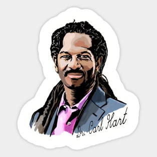 Dr Carl Hart Sticker